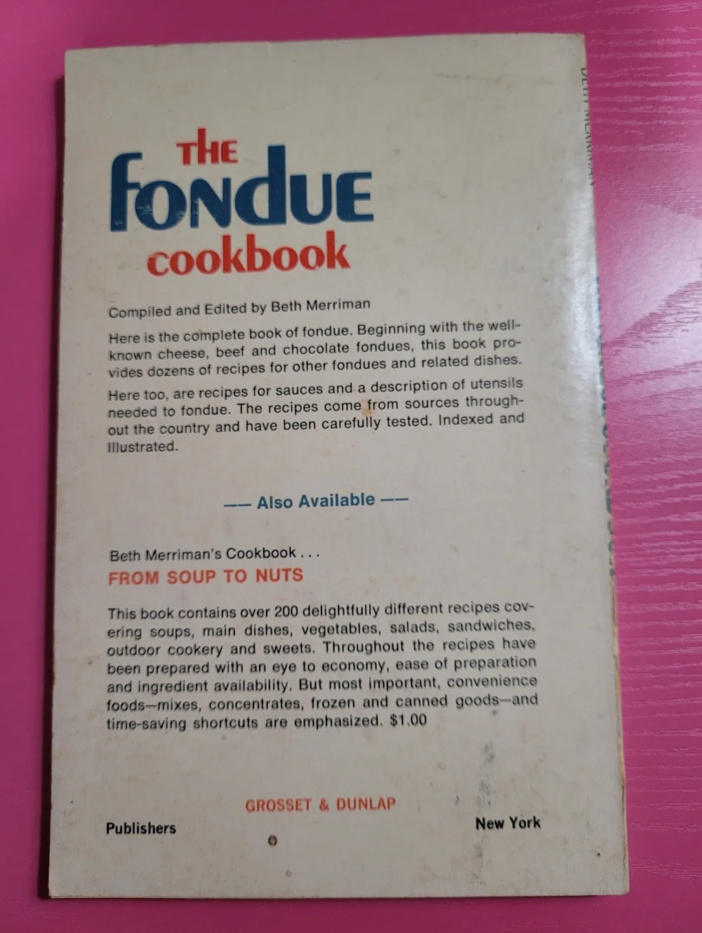 Vintage 1969 The Fondue Cookbook by Beth Merriman Paperback (0811)